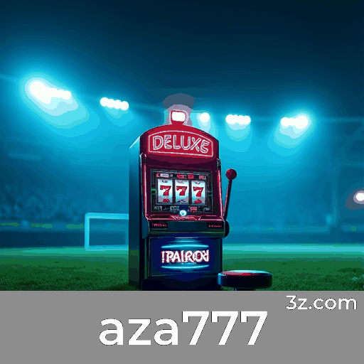 aza777: Plataforma Líder de Apostas Esportivas no Brasil